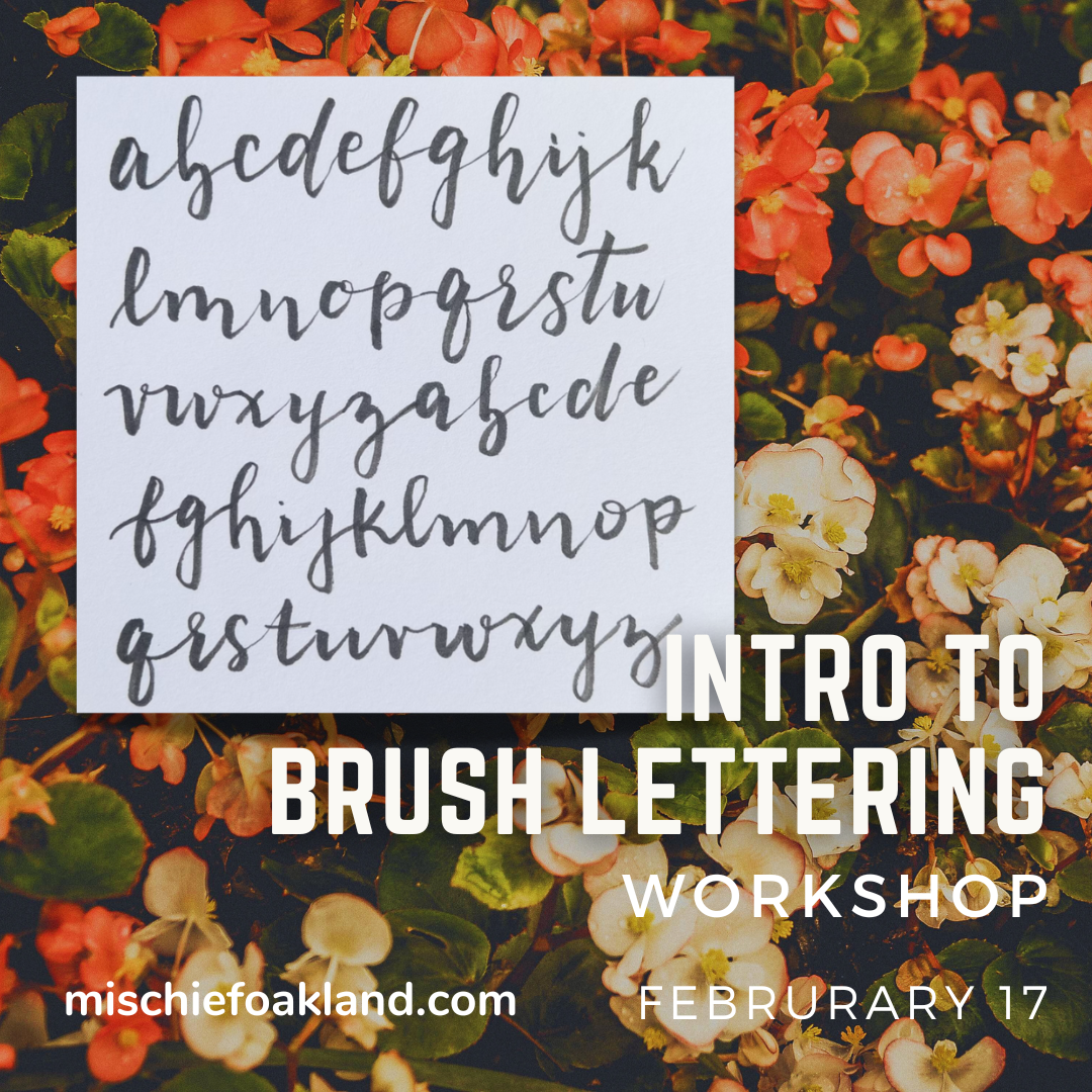 February 17 - Intro to Brush Lettering (Sliding Scale)
