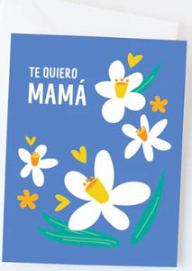 Te Quiero Mama Mother's Day Card