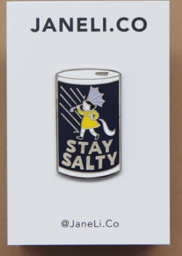 Stay Salty Pin