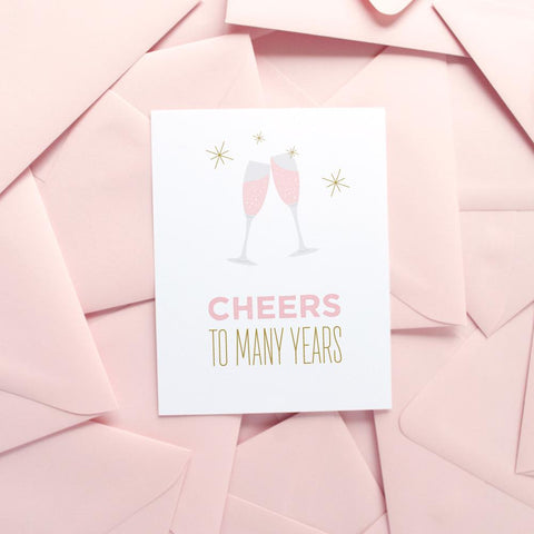 Cheers to Many Years Card