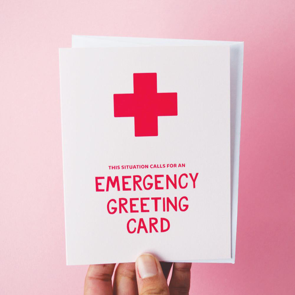 Emergency Greeting Card