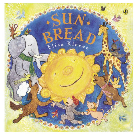 Sun Bread (Softcover) by Elisa Kleven