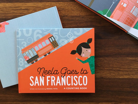 Neela Goes to San Francisco (A Counting Book) - by Meenal Patel